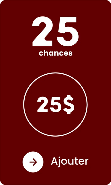 25 chances pour 25 $